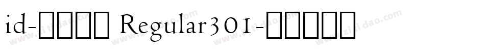 id-懐遊体Ｐ Regular301字体转换